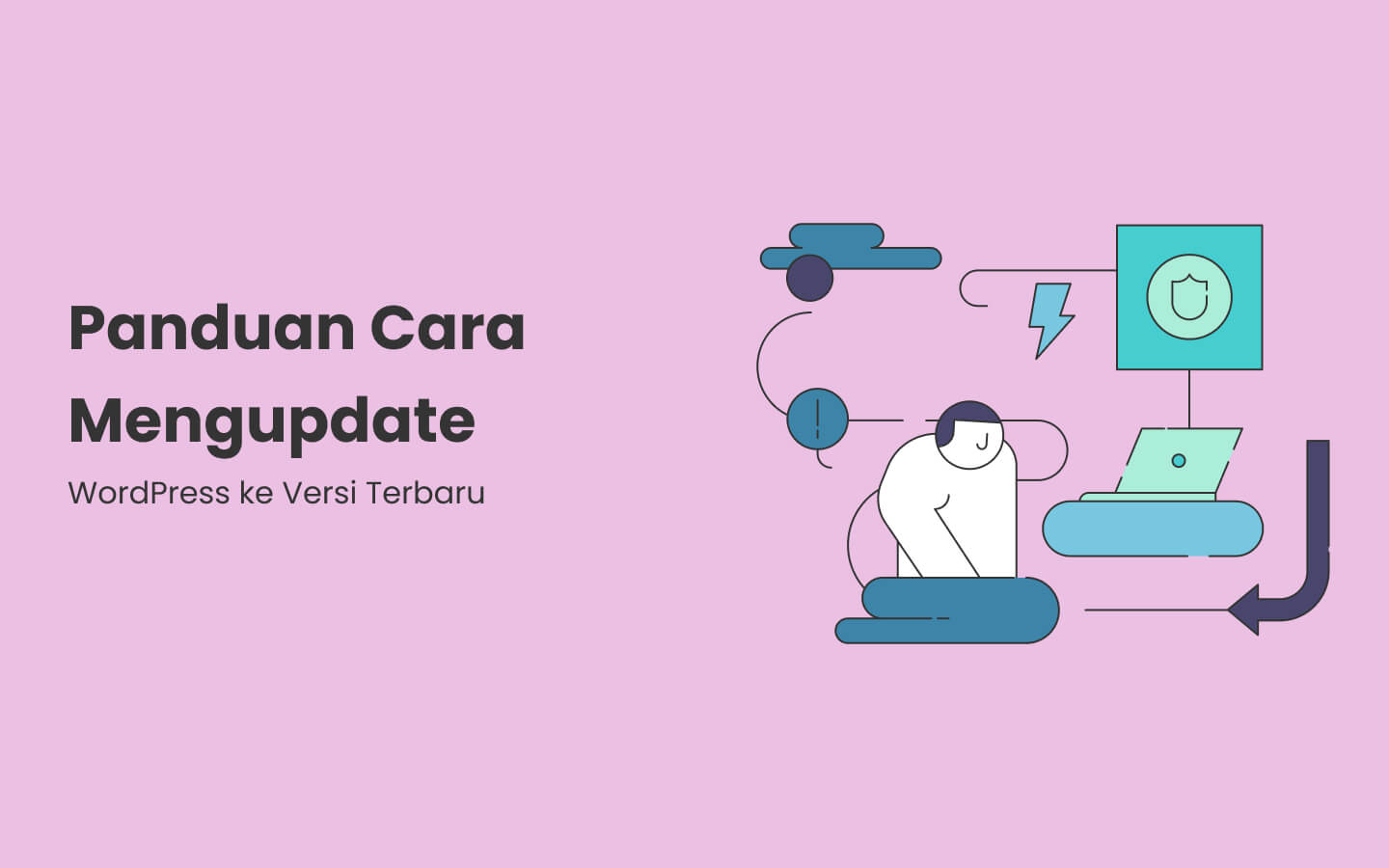 Panduan Cara Mengupdate WordPress ke Versi Terbaru