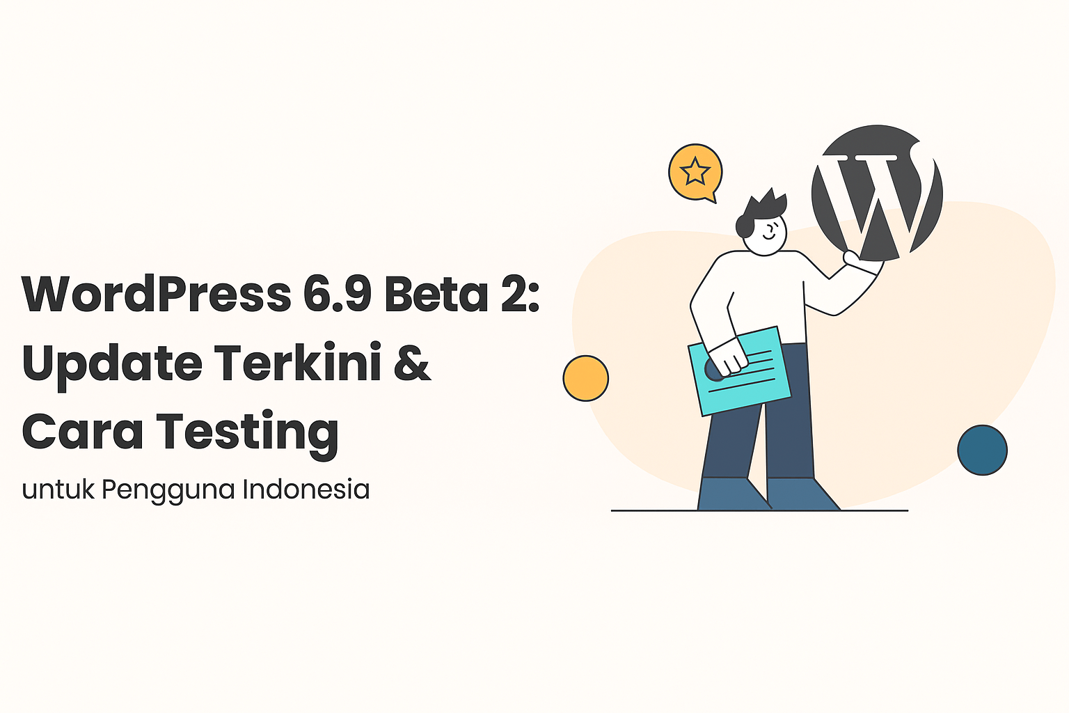 wordpress-6-9-beta-2-update-terkini-cara-testing-untuk-pengguna-indonesia